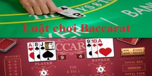 Luật chơi baccarat